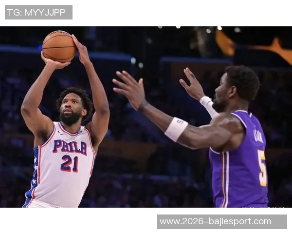 恩比德半场表现低迷仅得8分罚球救场难掩投篮失准